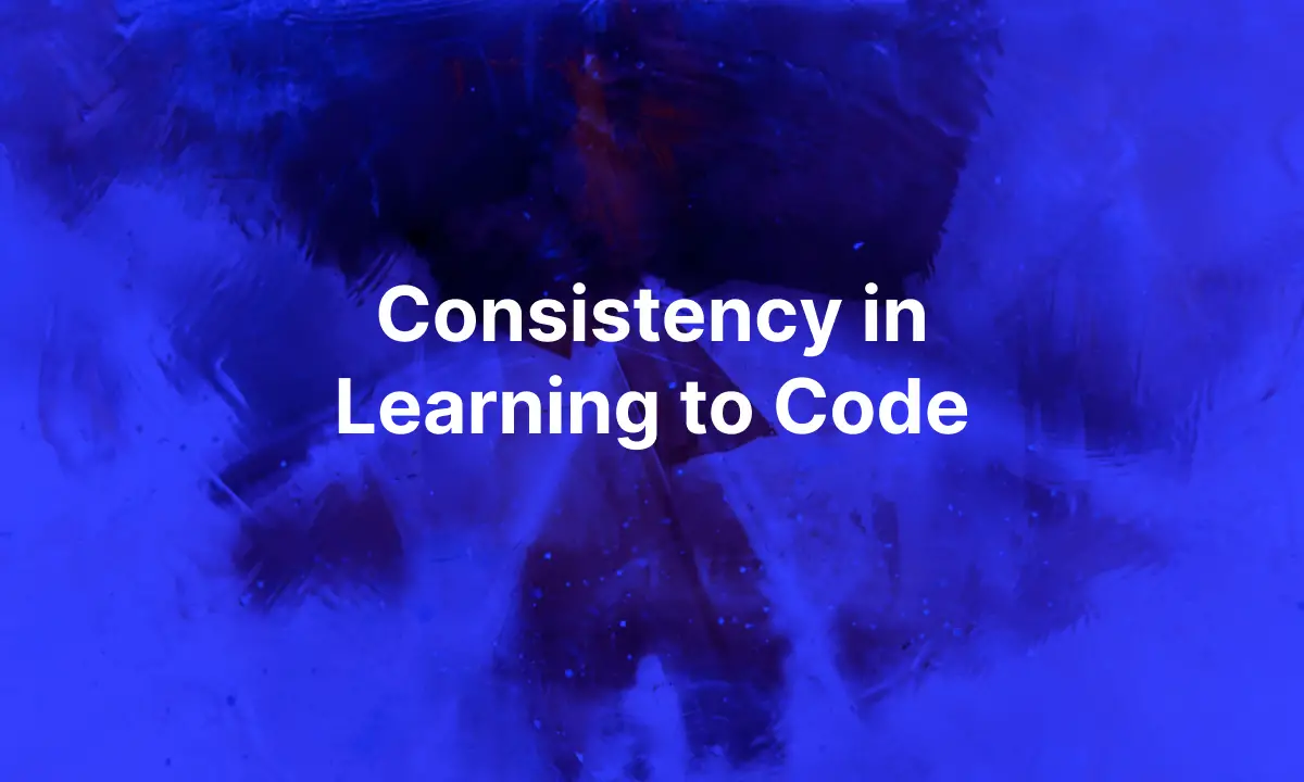 Consistency in Learning to Code⏳