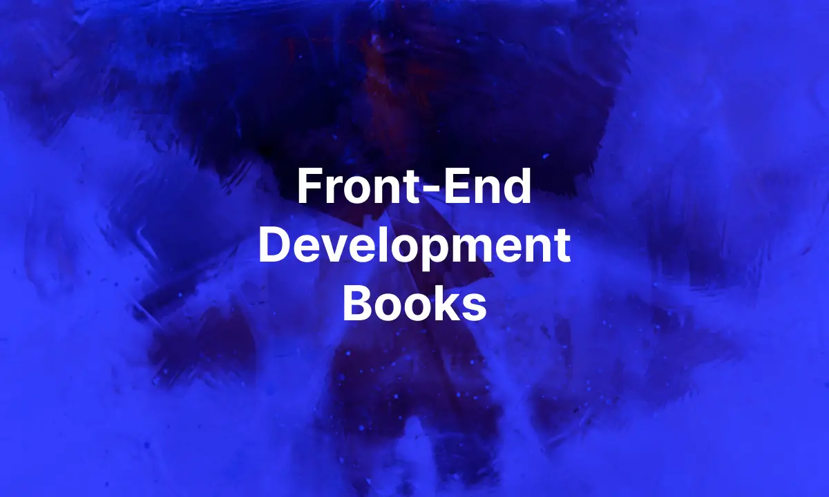 9+ Top Recommended Books to Learn Front-End Development