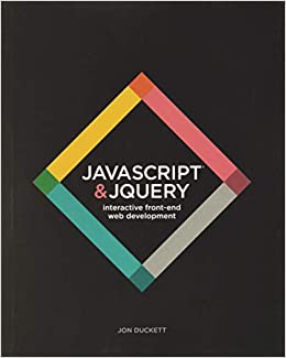 JavaScript and JQuery: Interactive Front-End Web Development