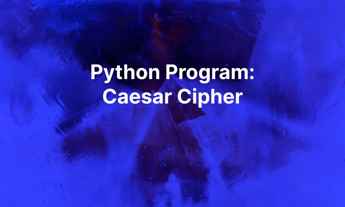 Caesar Cipher Program in Python